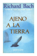 Ajeno a la tierra de  Richard Bach