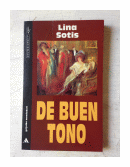 De Buen Tono de  Lina Sotis