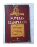 Novelas ejemplares de  Miguel de Cervantes Saavedra