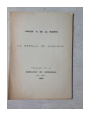 La batalla de Ayacucho (Folleto) de  Carlos A. De la Puente