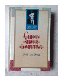 Client/Server Computing (Tapa dura) de  Dawna Travis Dewire