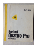 Quattro Pro for windows de  User's Guide