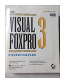 The visual foxpro 3 codebook (No contiene CD-ROM) de  Yair Alan Griver
