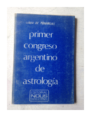 Primer congreso argentino de astrologia de  Libro de ponencias
