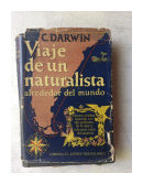 Viaje de un naturalista alrededor del mundo de  Charles Darwin