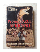 Proyecto azul africano de  William Harrison