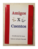 Amigos x cuentos de  O. Jose de Souza - R. Salvador Pancaldi