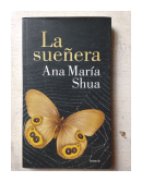 La sueera de  Ana Maria Shua