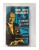 Be my guest de  Conrad Hilton