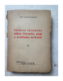 Catorce lecciones sobre filosofia yogi y ocultismo oriental de  Yogi Ramacharaka