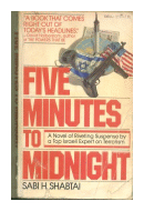 Five minutes to midnight de  Sabi H. Shabtai