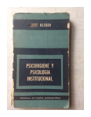 Psicohigiene y psicologia institucional de  Jose Bleger