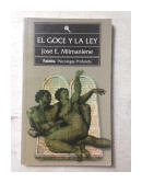 El goce y la ley de  Jose E. Milmaniene