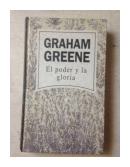 El poder y la gloria de  Graham Greene