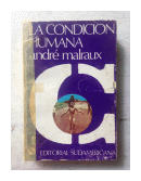 La condicion humana de  Andre Malraux