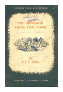 The message from the tomb de  F. J. F. Tingay