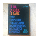 La ira, la furia, la rabia de  Lucy Freeman