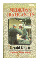 Medicos y traficantes de  Gerald Green