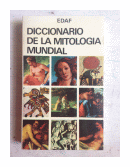 Diccionario de la mitologia mundial de  _