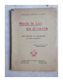 Hacia la luz de Oriente de  Enrique Fresco y Diaz