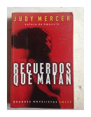 Recuerdos que matan de  Judy Mercer