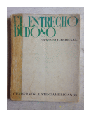 El estrecho dudoso de  Ernesto Cardenal