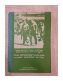 Estado, corporativismo y accion social en Brasil, Argentina y Uruguay de  Autores - Varios