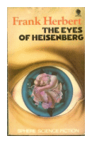 The eyes of heisenberg de  Frank A. Herbert