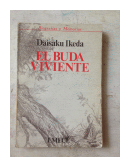 El buda viviente de  Daisaku Ikeda