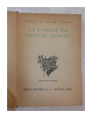 La familia de Pascual Duarte de  Camilo Jose Cela