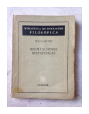 Meditaciones metafisicas de  Rene Descartes