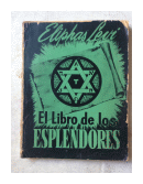 El libro de los esplendores de  Eliphas Levi