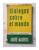 Dialogos sobre el mando de  Andre Maurois