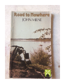 Road to nowhere de  John Milne