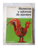 Muecos y adornos de alambre de  I. Schonthaler - M. Wille