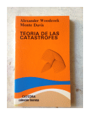 Teoria de las catastrofes de  Alexander Woodcock - Monte Davis