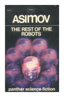 The rest of the robots de  Isaac Asimov