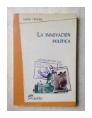 La innovacion politica de  Isidoro Cheresky