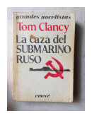 La caza del submarino Ruso de  Tom Clancy
