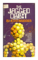 The jagged orbit de  John Brunner