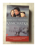Kamchatka de  Marcelo Figueras