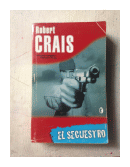 El secuestro de  Robert Crais