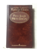 El principio federativo de  Pierre-Joseph Proudhon