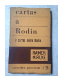 Cartas a Rodin y cartas sobre Rodin de  Rainer M. Rilke