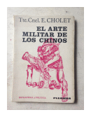 El arte militar de los chinos de  Tte. Cnel. E. Cholet