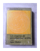 Los origenes del pensamiento en el nio (Tomo 1) de  Henri Wallon