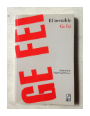 El invisible de  Ge Fei