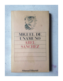 Abel Sanchez de  Miguel de Unamuno