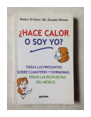 Hace calor o soy yo? de  D. Di Segni - E. Depiano