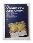 La Constitucion cuestionada de  Autores - Varios
